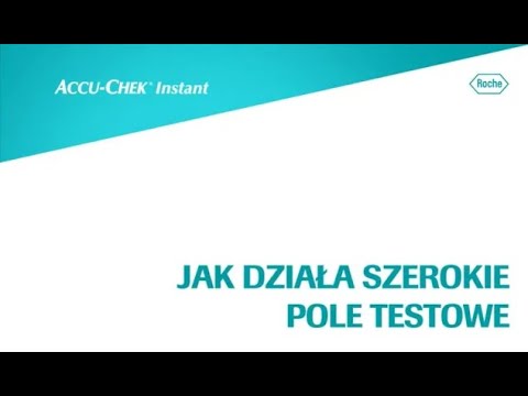 Jak działa szerokie pole testowe Accu-Chek Instant?